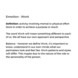 Emotion - Work